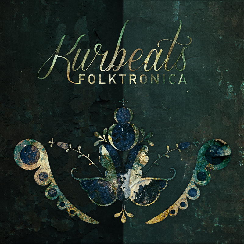 Kurbeats – Folktronica